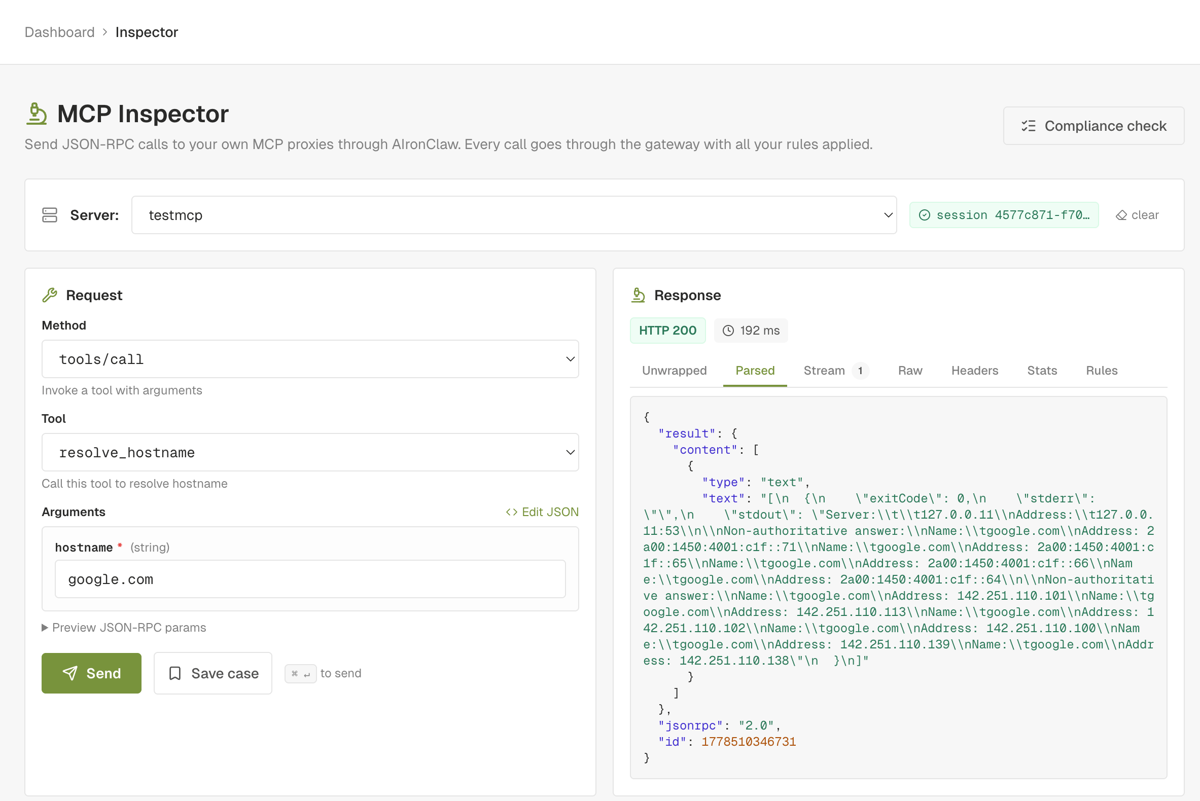 Inspector main page: server picker at the top, left panel with method `tools/call`, tool `resolve_hostname`, hostname argument set to `google.com`, Send and Save case buttons; right panel showing the parsed JSON-RPC response with the resolver output and HTTP 200 in 192 ms